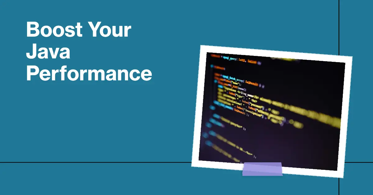 How To Improve Java Performance