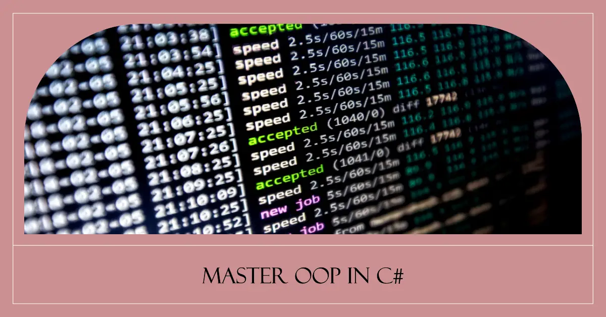 Object-Oriented Programming (OOP) in C#